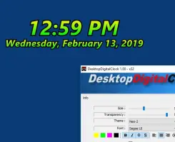 DesktopDigitalClock: DesktopDigitalClock settings window beside a large clock and date